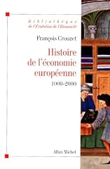 Histoire économie européenne d'occasion  Livré partout en Belgiqu