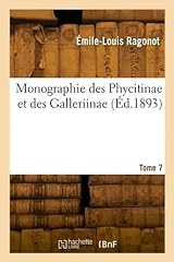 Monographie phycitinae galleri d'occasion  Livré partout en France