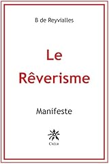 Rêverisme manifeste d'occasion  Livré partout en France