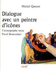 Dialogue peintre icônes d'occasion  Livré partout en France