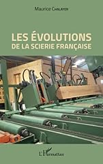 évolutions scierie française d'occasion  Livré partout en France