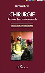 Chirurgie chronique mort d'occasion  Livré partout en France