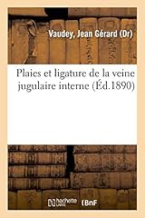 Plaies ligature veine d'occasion  Livré partout en France