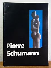 Pierre schumann skulpturen gebraucht kaufen  Wird an jeden Ort in Deutschland