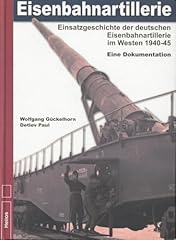 Eisenbahnartillerie einsatzges gebraucht kaufen  Wird an jeden Ort in Deutschland