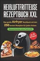 Heißluftfritteuse rezeptbuch  gebraucht kaufen  Wird an jeden Ort in Deutschland