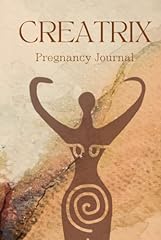 Creatrix pregnancy journal d'occasion  Livré partout en France