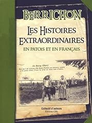Berrichon histoires extraordin d'occasion  Livré partout en France