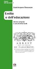 Emilio dell educazione. usato  Spedito ovunque in Italia 