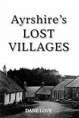 Ayrshire lost villages for sale  Delivered anywhere in USA 