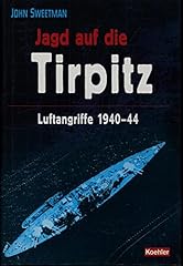 Jagd tirpitz luftangriffe gebraucht kaufen  Wird an jeden Ort in Deutschland