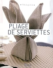 Pliage serviettes d'occasion  Livré partout en France