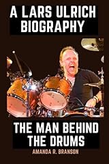 Lars ulrich biography for sale  Delivered anywhere in USA 