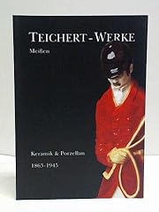 Teichert werke meissen gebraucht kaufen  Wird an jeden Ort in Deutschland