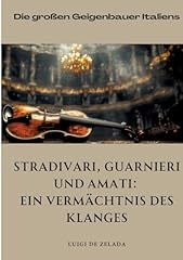 Stradivari guarnieri amati gebraucht kaufen  Wird an jeden Ort in Deutschland