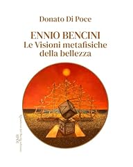 Ennio bencini visioni usato  Spedito ovunque in Italia 