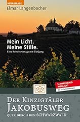 Kinzigtäler jakobusweg licht gebraucht kaufen  Wird an jeden Ort in Deutschland