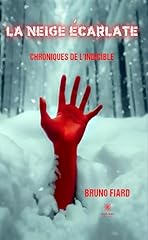 Neige écarlate chroniques d'occasion  Livré partout en France