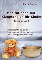 Meditationen klangschalen kind gebraucht kaufen  Wird an jeden Ort in Deutschland