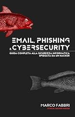 Email phishing cybersecurity usato  Spedito ovunque in Italia 