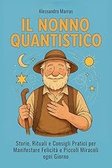 Nonno quantistico storie usato  Spedito ovunque in Italia 