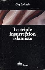 Triple insurrection islamiste d'occasion  Livré partout en France