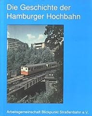 Geschichte hamburger hochbahn gebraucht kaufen  Wird an jeden Ort in Deutschland