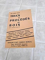 Trucs procédés bois d'occasion  Livré partout en France