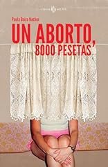 Aborto 8000 pesetas usato  Spedito ovunque in Italia 