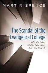 Scandal evangelical college for sale  Delivered anywhere in USA 