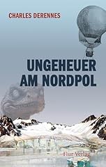 Ungeheuer nordpol gebraucht kaufen  Wird an jeden Ort in Deutschland