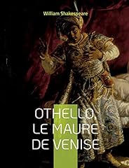 Othello maure venise d'occasion  Livré partout en France