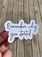 Remember started sticker for sale  Delivered anywhere in USA 