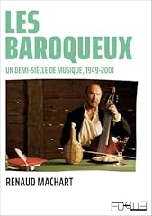 Baroqueux demi siècle d'occasion  Livré partout en Belgiqu