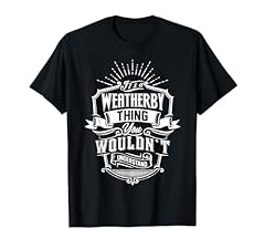 Weatherby thing wouldn for sale  Delivered anywhere in USA 