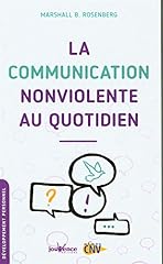 Communication nonviolente quot d'occasion  Livré partout en France