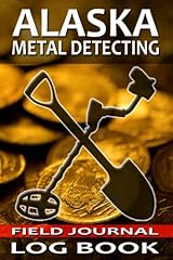 Alaska metal detecting for sale  Delivered anywhere in USA 