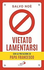 Vietato lamentarsi. agisci usato  Spedito ovunque in Italia 