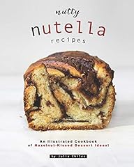 Nutty nutella recipes d'occasion  Livré partout en France