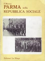 Parma nella repubblica usato  Spedito ovunque in Italia 