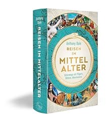 Reisen mittelalter unterwegs gebraucht kaufen  Wird an jeden Ort in Deutschland