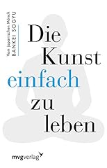 Kunst einfach leben gebraucht kaufen  Wird an jeden Ort in Deutschland