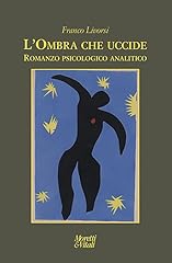 Ombra che uccide. usato  Spedito ovunque in Italia 