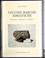 Vecchie barche adriatiche usato  Spedito ovunque in Italia 