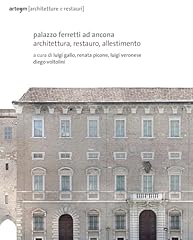 Palazzo ferretti ancona. usato  Spedito ovunque in Italia 