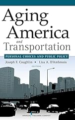 Aging america transportation for sale  Delivered anywhere in USA 