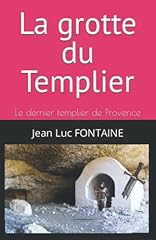 Grotte templier dernier d'occasion  Livré partout en France