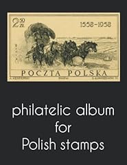 Philatelic album polish for sale  Delivered anywhere in UK