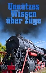 Unnützes wissen züge gebraucht kaufen  Wird an jeden Ort in Deutschland
