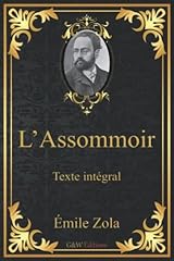 Assommoir émile zola d'occasion  Livré partout en France